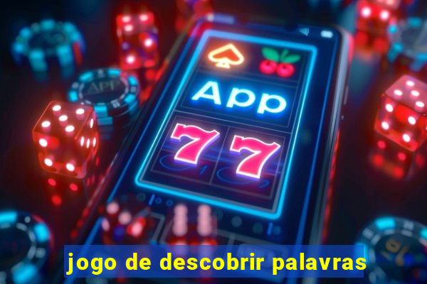 jogo de descobrir palavras